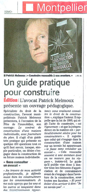 Patrick Melmoux Midi Libre Contrat de construction maison individuelle