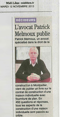 Patrick Melmoux : le contrat de construction d'une maison individuelle avec fourniture du plan dans Midi Libre